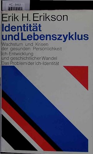 Bild des Verkufers fr Identitt und Lebenszyklus. Wachstum und Krisen der gesunden Persnlichkeit Ich-Entwicklung und geschichtlicherWandel Das Problem der Ich-Identitt. Drei Aufstze. zum Verkauf von Antiquariat Bookfarm