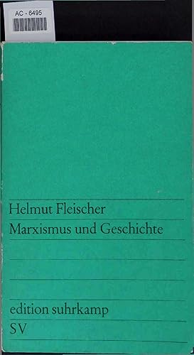 Bild des Verkufers fr Marxismus und Geschichte. zum Verkauf von Antiquariat Bookfarm