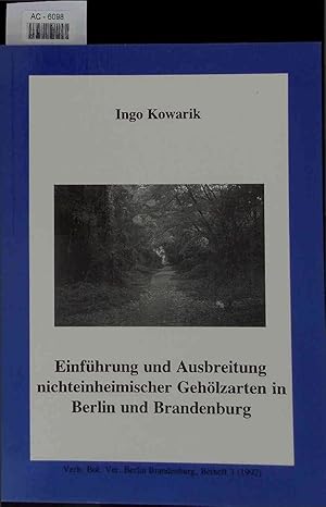 Imagen del vendedor de Einfhrung und Ausbreitung nichteinheimischer Gehlzarten in Berlin und Brandenburg und ihre Folgen fr Flora und Vegetation. Ein Modell fr die Freisetzung gentechnisch vernderter Organismen. a la venta por Antiquariat Bookfarm