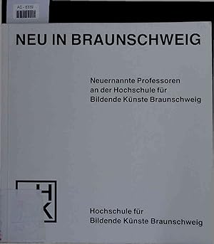 Bild des Verkufers fr Neu in Braunschweig. 3. Juli - 28. August 1983 zum Verkauf von Antiquariat Bookfarm