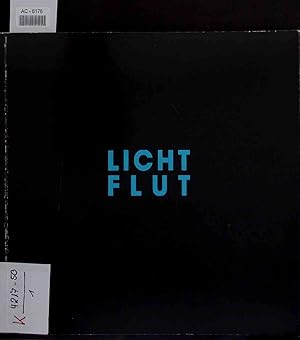 Imagen del vendedor de Licht Flut. a la venta por Antiquariat Bookfarm