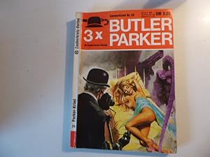 Image du vendeur pour Parker zwingt den Bo zu Boden / Parker klopft dem "Paten" auf die Finger / Parker demontiert den "Wassermann". 3 x Butler Parker Sammelband Nr. 20. Romanheft mis en vente par Deichkieker Bcherkiste