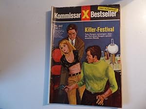 Image du vendeur pour Killer-Festival. Kommissar X Bestseller Nr. 447. Romanheft mis en vente par Deichkieker Bcherkiste