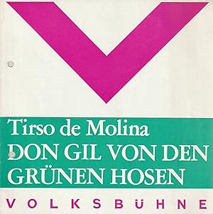 Bild des Verkufers fr Programmheft Tirso de Molina DON GIL VON DEN GRNEN HOSEN Spielzeit 1971 / 72 Heft 3 zum Verkauf von Programmhefte24 Schauspiel und Musiktheater der letzten 150 Jahre