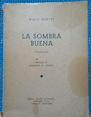 Seller image for La sombra buena - Firmado y dedicado - Prlogo de Roberto Giusti for sale by Libros de Ultramar Alicante