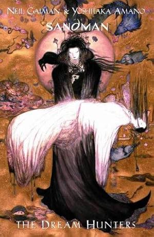 Seller image for Dream Hunters (The Sandman) for sale by WeBuyBooks