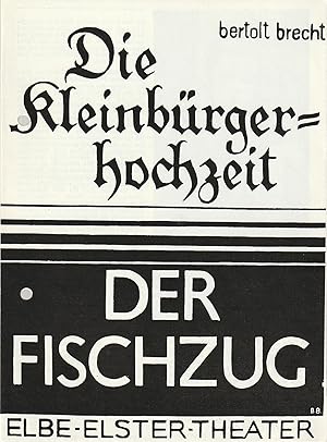 Bild des Verkufers fr Programmheft Bertolt Brecht DIE KLEINBRGERHOCHZEIT / DER FISCHZUG Premiere 6. Februar 1988 Spielzeit 1987 / 88 Heft 5 zum Verkauf von Programmhefte24 Schauspiel und Musiktheater der letzten 150 Jahre