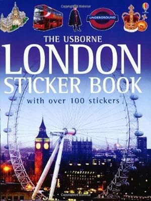Bild des Verkufers fr London Sticker Book (Usborne Sticker Books) zum Verkauf von WeBuyBooks 2