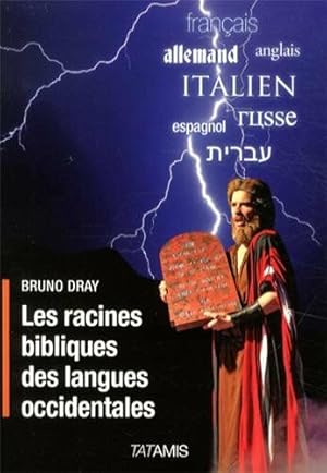 Imagen del vendedor de Les racines bibliques des langues occidentales a la venta por Dmons et Merveilles