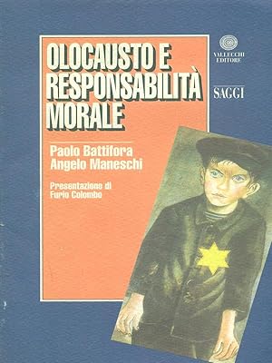 Bild des Verkufers fr Olocausto e responsabilita' morale zum Verkauf von Librodifaccia