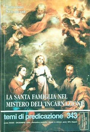 Bild des Verkufers fr La santa famiglia nel mistero dell'incarnazione zum Verkauf von Librodifaccia