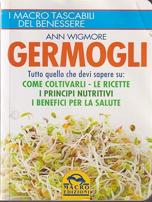 Seller image for Germogli. Come coltivarli for sale by Librodifaccia