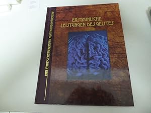 Imagen del vendedor de Erstaunliche Leistungen des Geistes. Bibliothek erstaunlicher Fakten und Phnomene. Hardcover a la venta por Deichkieker Bcherkiste