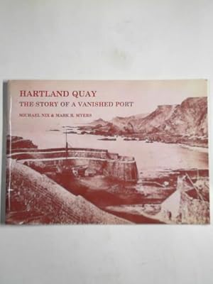 Imagen del vendedor de Hartland Quay: the story of a vanished port a la venta por Cotswold Internet Books
