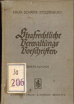 Strafrechtliche Verwaltungsvorschriften.