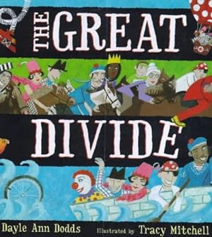 Bild des Verkufers fr The Great Divide zum Verkauf von WeBuyBooks