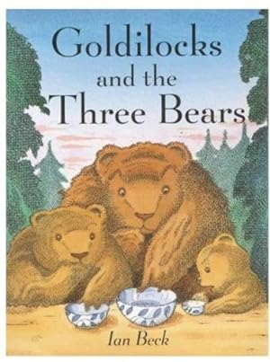 Seller image for Goldilocks and the Three Bears for sale by WeBuyBooks