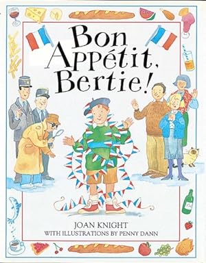 Imagen del vendedor de Bon Appetit, Bertie a la venta por GreatBookPricesUK