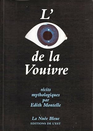 L'oeil de la Vouivre