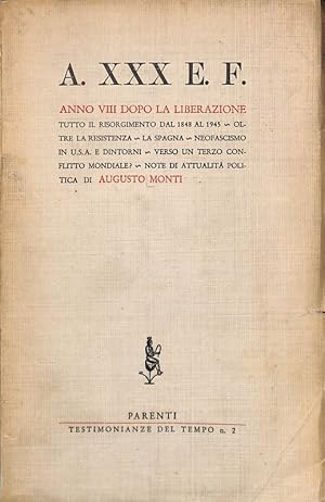 Imagen del vendedor de A. XXX E. F. Anno VIII dopo la liberazione a la venta por FolignoLibri