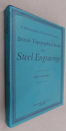 Imagen del vendedor de Steel Engravings in Nineteenth Century British Topographical Books a la venta por Baggins Book Bazaar Ltd