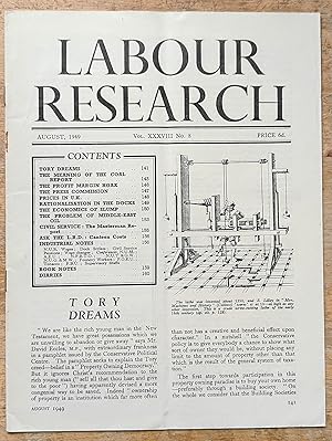 Seller image for Labour Research August 1949 / The Problem of Middle-East Oil / Tory Dreams / Meaning Of Coal report / The Profit Margin Hoax / The Press Commission / Rationalisation In The Docks / The Economics Of Slump / Civil Service Masterman Committee Report for sale by Shore Books