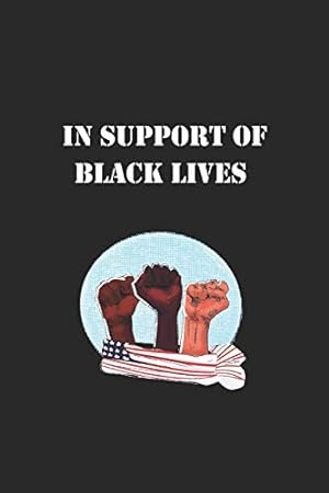 Imagen del vendedor de In Support of Black Lives: An Anthology for Change a la venta por WeBuyBooks 2