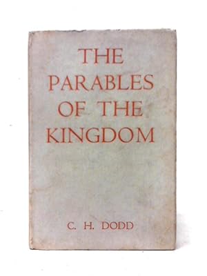Seller image for The Parables of the Kingdom for sale by World of Rare Books