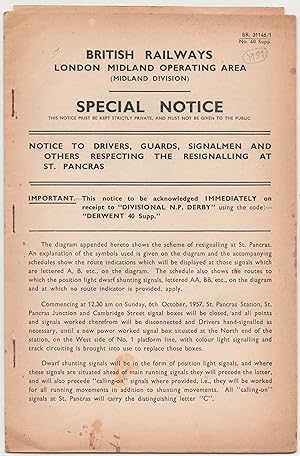 Seller image for Notice to Drivers, Guards, Signalmen and Others respecting the Resignalling at St. Pancras (Midland Division) [Sep 1957] for sale by Anvil Books