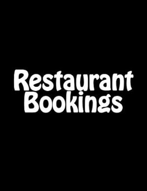 Bild des Verkufers fr Restaurant Bookings zum Verkauf von WeBuyBooks 2