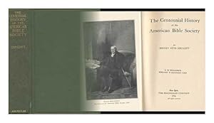 Image du vendeur pour The Centennial History of the American Bible Society mis en vente par WeBuyBooks 2