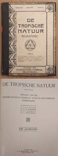 Image du vendeur pour De Tropische Natuur, XIII / 13e jaargang. mis en vente par Frans Melk Antiquariaat