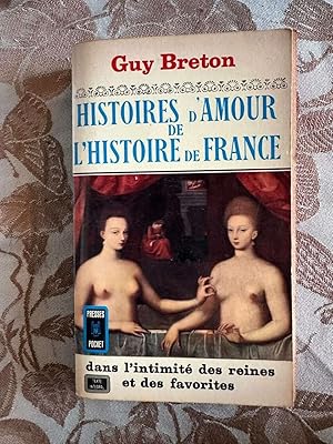 Seller image for HISTOIRES D'AMOUR DE L'HISTOIRE DE FRANCE tome 3 for sale by Dmons et Merveilles