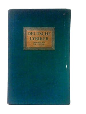 Bild des Verkufers fr Deutsche Lyriker - Vom 16 Bis Ins 20 Jahrhundert zum Verkauf von World of Rare Books