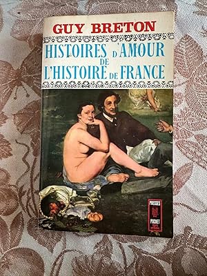 Seller image for HISTOIRES D'AMOUR DE L'HISTOIRE DE FRANCE tome IX for sale by Dmons et Merveilles