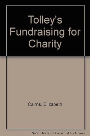 Imagen del vendedor de Tolley's Fundraising for Charity a la venta por WeBuyBooks 2