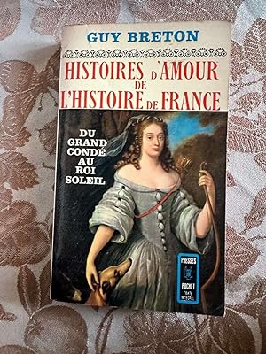 Seller image for HISTOIRES D'AMOUR DE L'HISTOIRE DE FRANCE tome IV for sale by Dmons et Merveilles