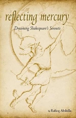 Bild des Verkufers fr Reflecting Mercury: Dreaming Shakespeare's Sonnets zum Verkauf von WeBuyBooks 2