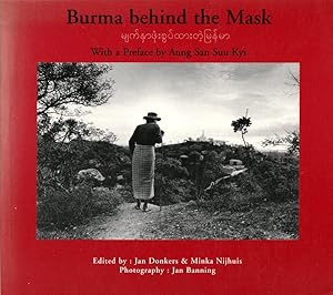 Imagen del vendedor de Burma behind the Mask a la venta por Orchid Press