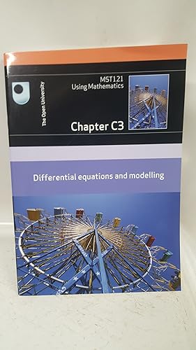 Bild des Verkufers fr MST121 Using Mathematics - Chapter C3, Differential Equations and Modelling zum Verkauf von Cambridge Rare Books