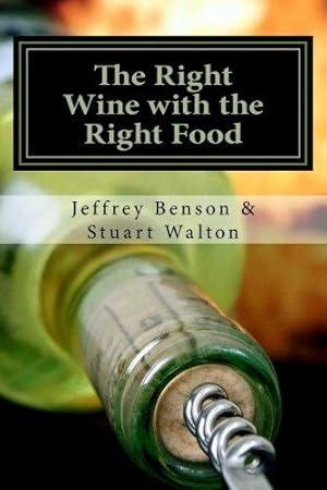 Seller image for The Right Wine with the Right Food for sale by WeBuyBooks 2