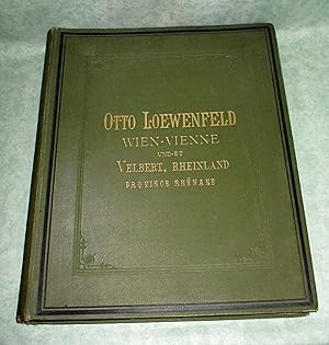 Musterbuch von Otto Loewenfeld, Wien VI. Mariahilferstrasse 51 und Velbert, Rheinland. Leitfaden,...