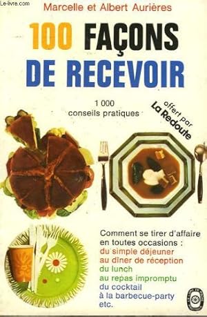 Seller image for 100 facon de recevoir for sale by Ammareal