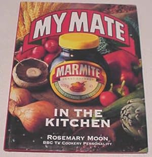 Image du vendeur pour My mate Marmite in the kitchen mis en vente par WeBuyBooks