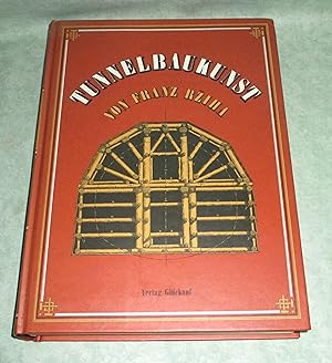 Lehrbuch der gesammten Tunnelbaukunst. Bd. 1.