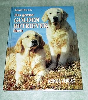 Das große Golden-Retriever-Buch.