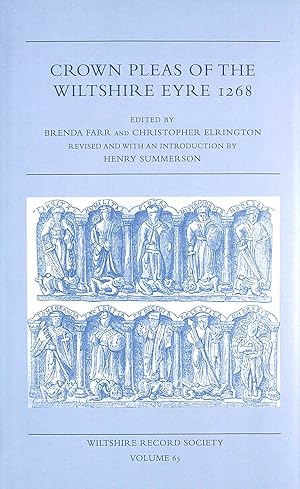 Crown Pleas of the Wiltshire Eyre 1268: 65 (Wiltshire Record Society)