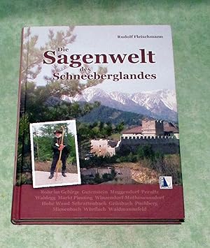 Seller image for Die Sagenwelt des Schneeberglandes. for sale by Antiquariat  Lwenstein