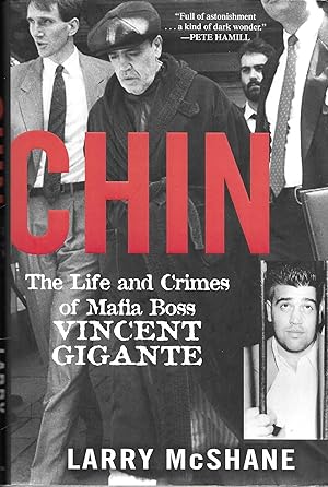 Seller image for Chin: The Life and Crimes of Mafia Boss Vincent Gigante for sale by GLENN DAVID BOOKS