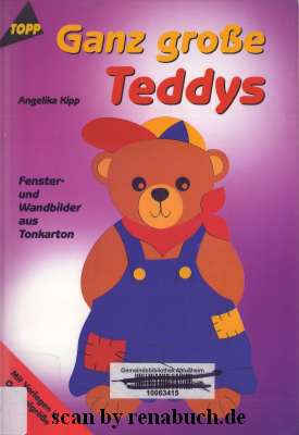 Ganz große Teddys Fenster- und Wandbilder aus Tonkarton